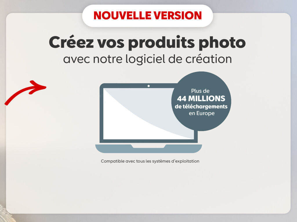 Créez vos produits photo avec a nouvelle version du logiciel de création. Plus de 44 millions de téléchargements en Europe.